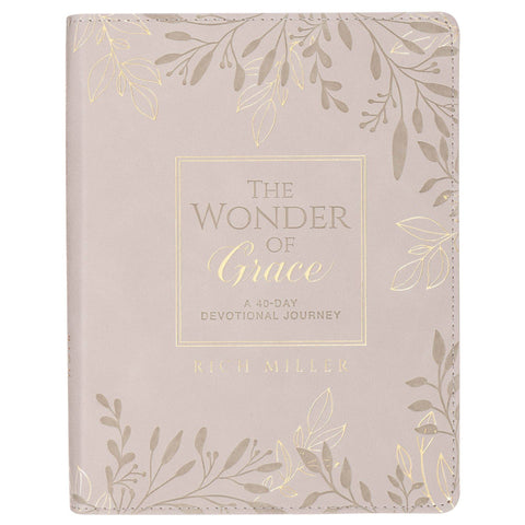 Christian Art Gifts - The Wonder of Grace; A 40-Day Devotional Journey