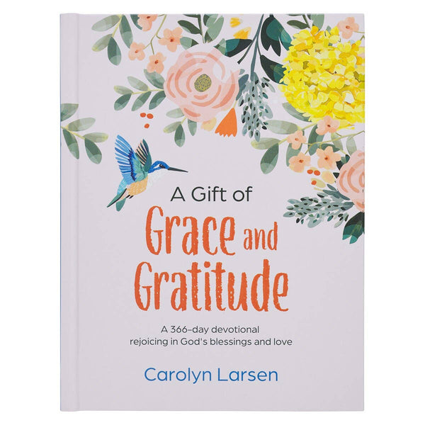 Christian Art Gifts - Devotional A Gift of Grace and Gratitude Hardcover