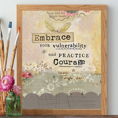 Kelly Rae Roberts - Embrace Your Vulnerability - Print: 8x10 with 11x14 mat