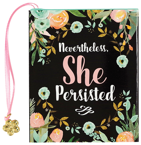 Peter Pauper Press - Nevertheless, She Persisted Everyday Mini Book
