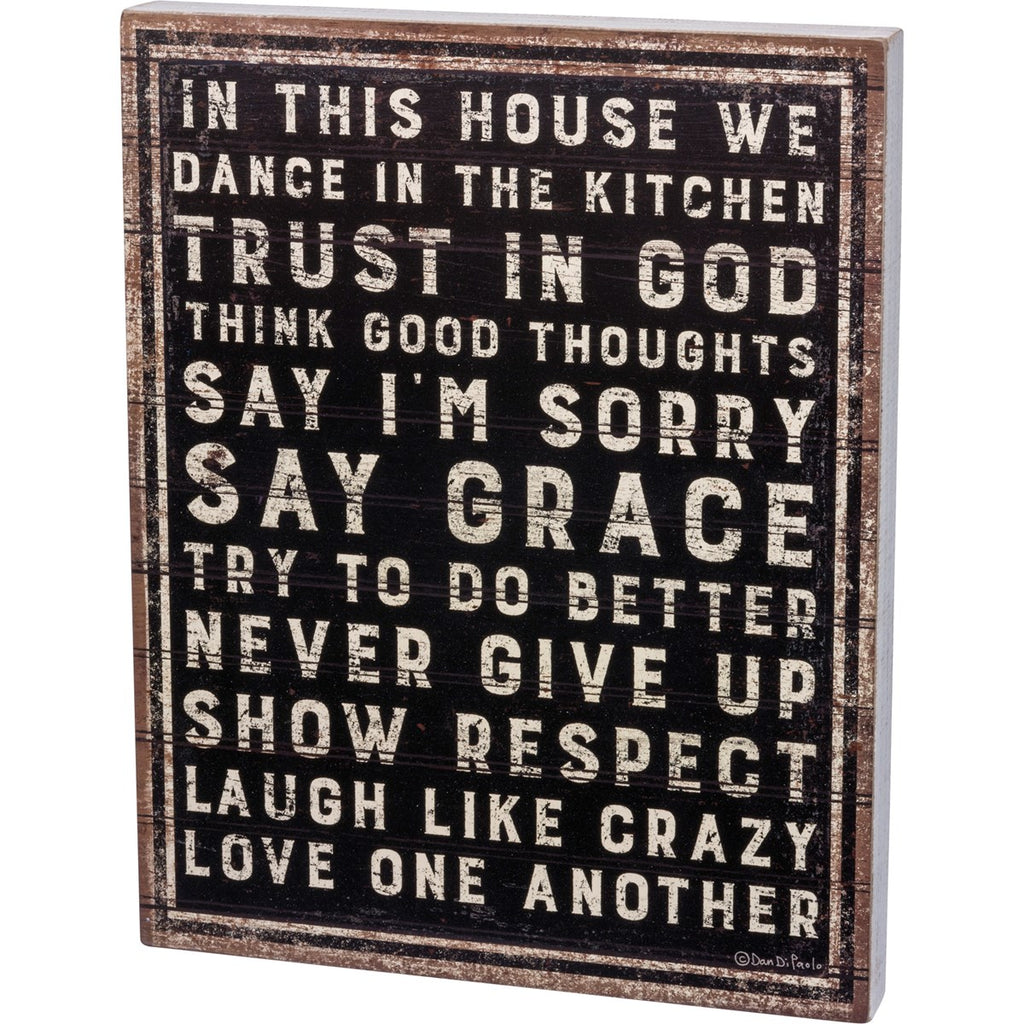 Box Sign - In This House We Dance In The Kitchen